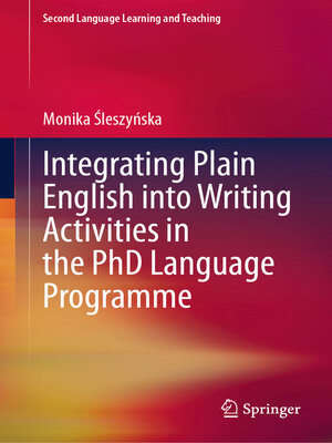 cover image of Integrating Plain English into Writing Activities in the PhD Language Programme